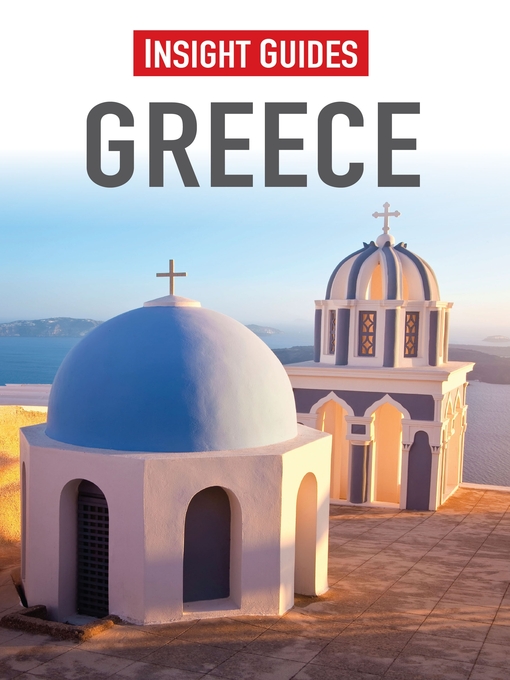 Title details for Insight Guides: Greece by Insight Guides - Available